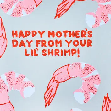 Mom Shrimp Greeting Card