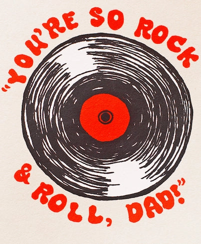 You're So Rock & Roll Dad Greeting Card