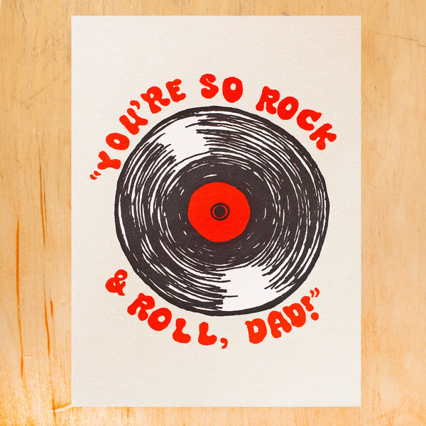 You're So Rock & Roll Dad Greeting Card